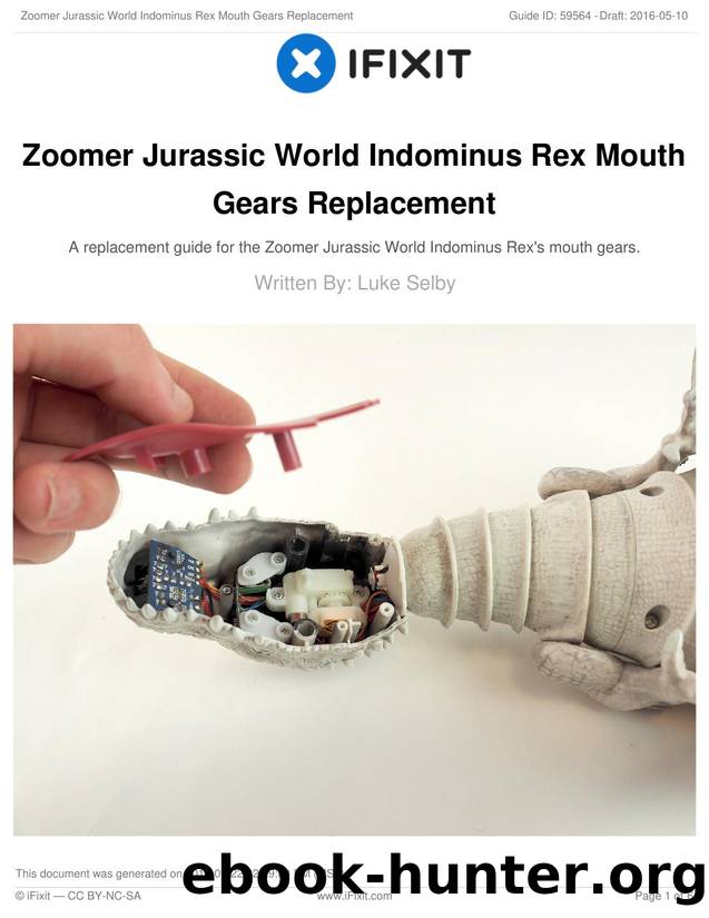 Zoomer Jurassic World Indominus Rex Mouth Gears Replacement by Unknown