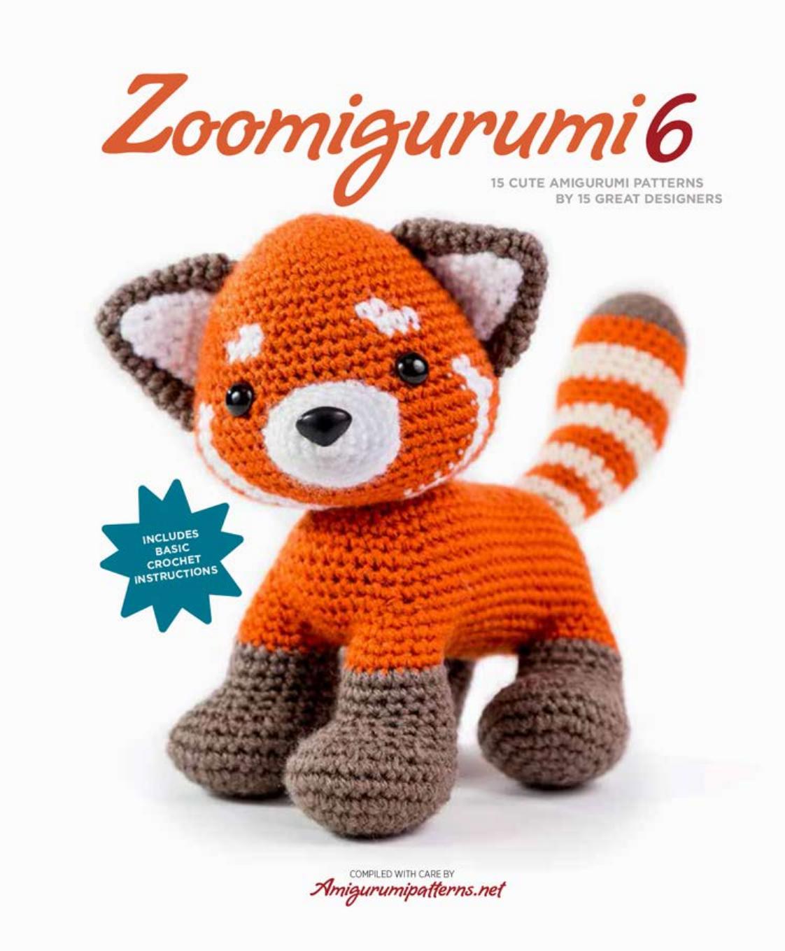 Zoomigurumi 6: 15 Cute Amigurumi Patterns by 15 Great Designers by Amigurumipatterns.net