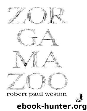 Zorgamazoo by Robert Paul Weston
