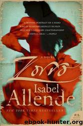 Zorro: a novel by Isabel Allende