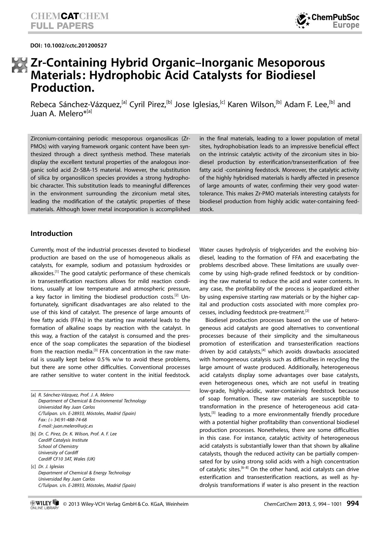 ZrContaining Hybrid OrganicInorganic Mesoporous Materials: Hydrophobic Acid Catalysts for Biodiesel Production. by Unknown
