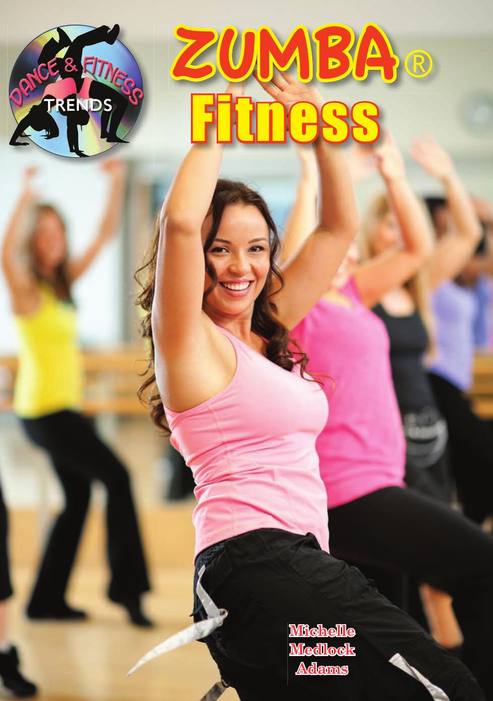 Zumba Fitness by Michelle Adams