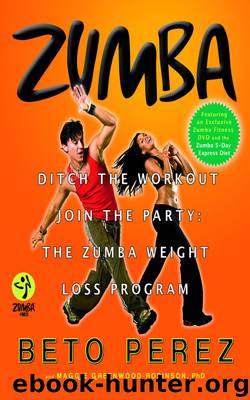 Zumba® by Beto Perez & Maggie Greenwood-Robinson
