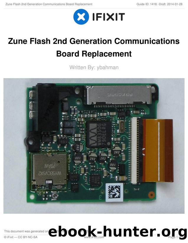 Zune Flash 2nd Generation Communications Board Replacement by Unknown