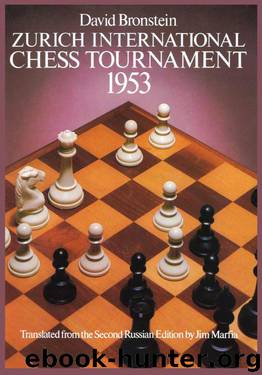 Zurich International Chess Tournament, 1953 (Dover Chess) by Bronstein David