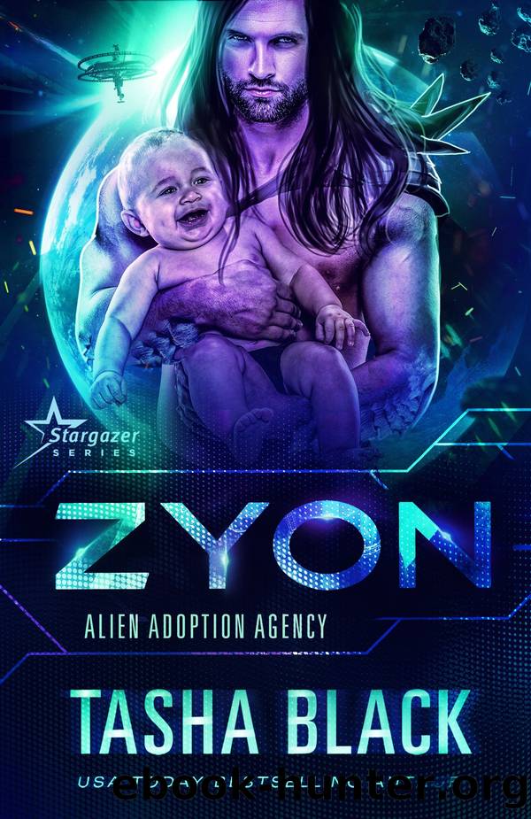 Zyon: Alien Adoption Agency #9 by Tasha Black