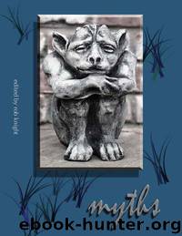 _Anthology - Myths by _Anthology
