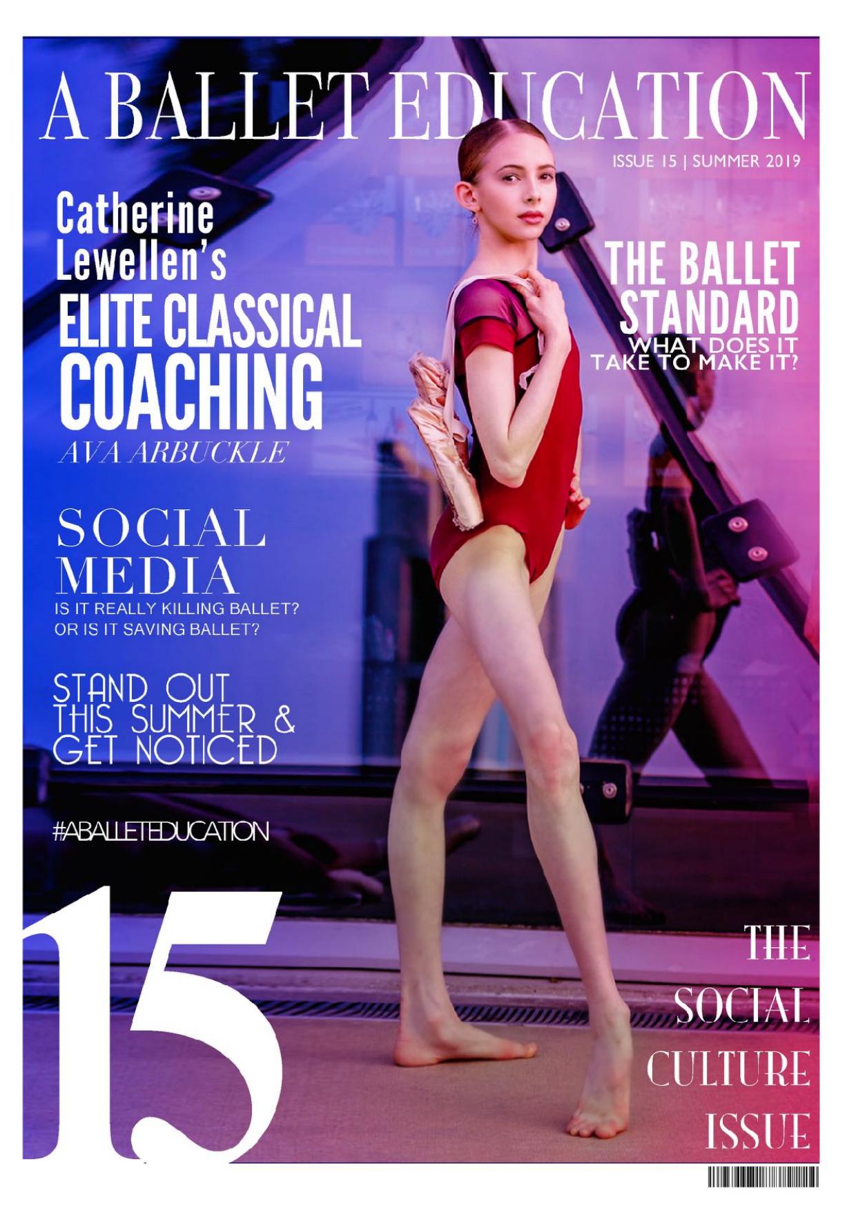 a Ballet Education - Issue 15 - Summer 2019 by Unknow
