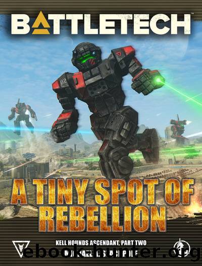 a Tiny Spot of Rebellion by Michael A. Stackpole