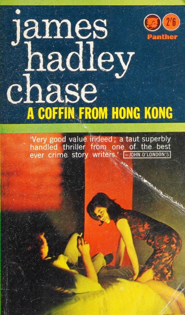 a coffin from hongkong by james hadley chase