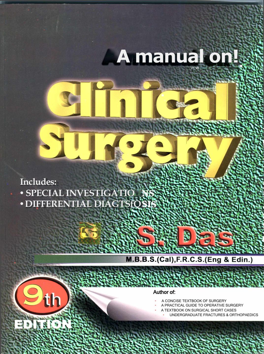 a manual on clinical surgery by s das