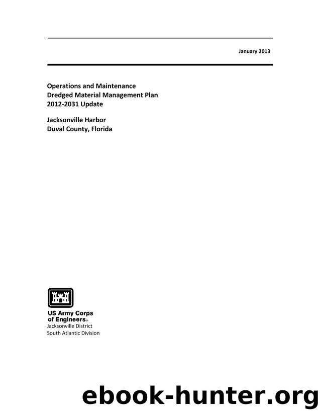 acksonville Harbor â Dredged Material Management Plan by William Aley;Stephanie Groleau