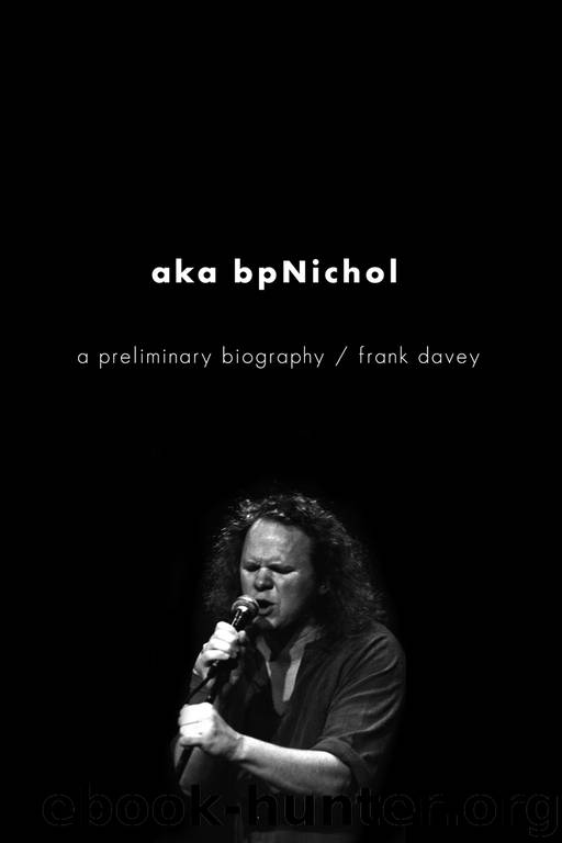 aka bpNichol by Frank Davey