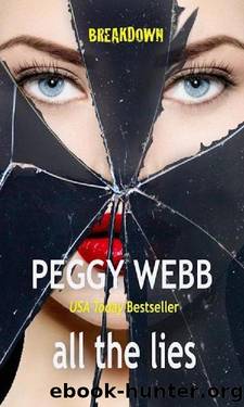 all the lies by Peggy Webb