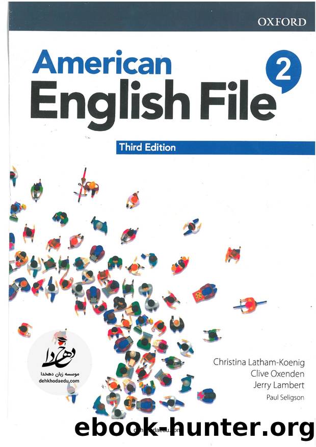 american english file 2 student book 3rd edition by Unknown