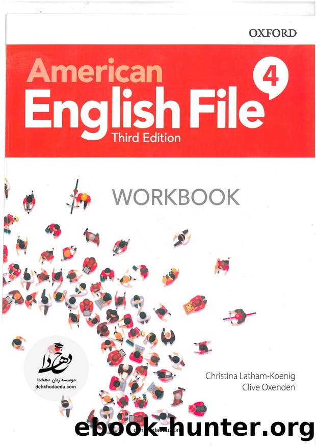 american english file 4 work book 3rd edition by Unknown