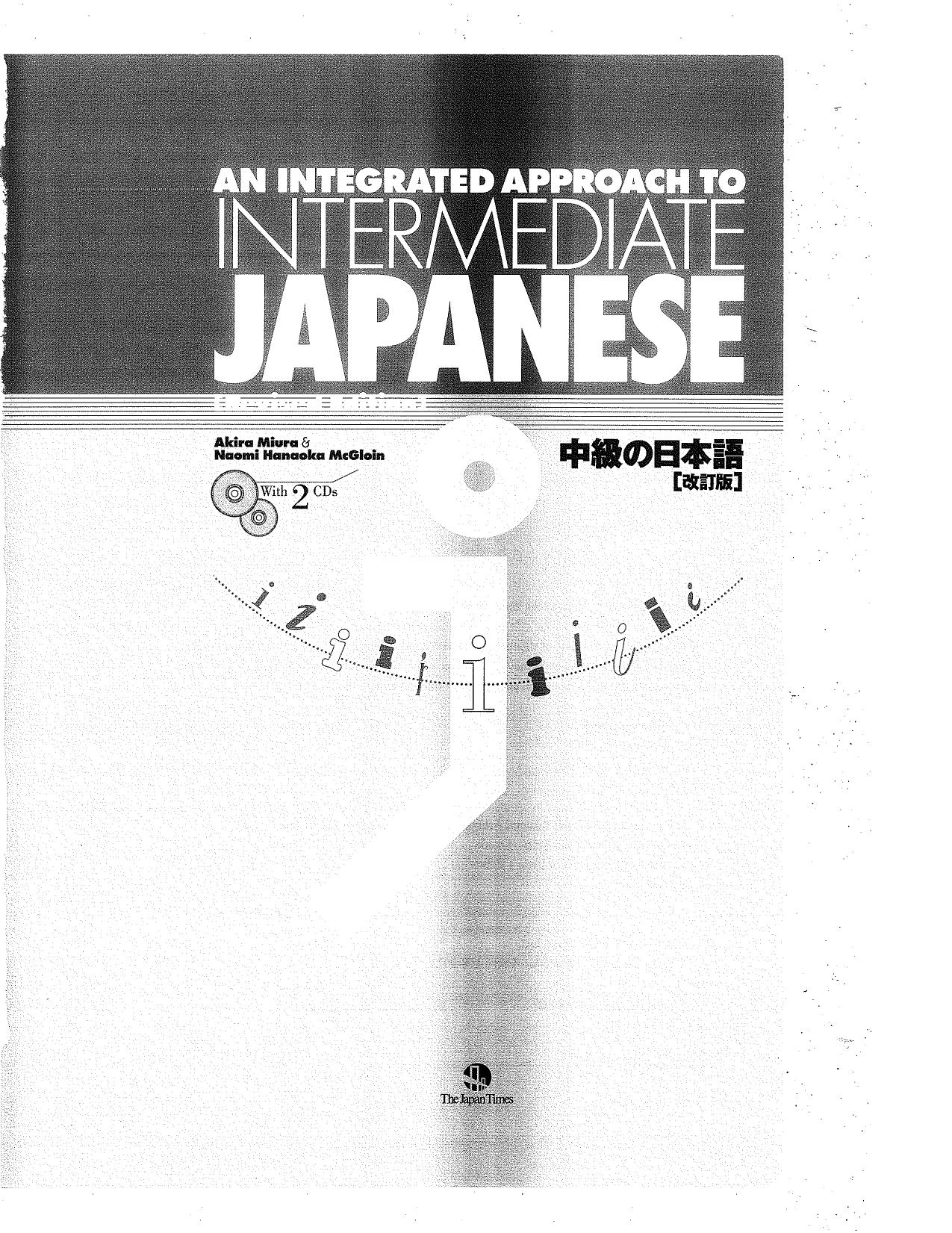 an integrated approach to intermediate japanese by Unknown