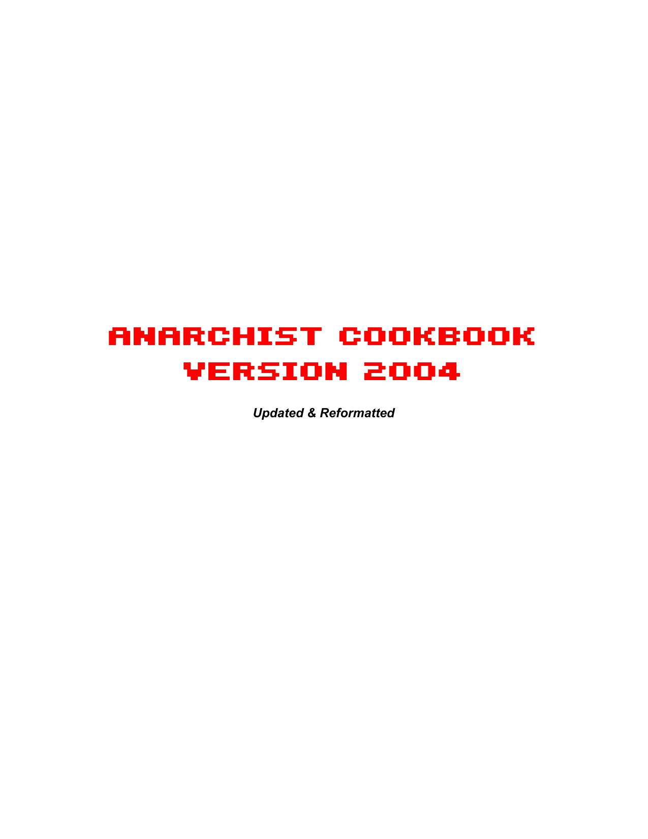 anarchist cookbook v2004 by Unknown