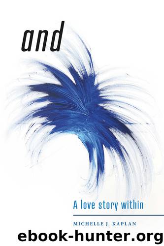 and by Michelle J. Kaplan