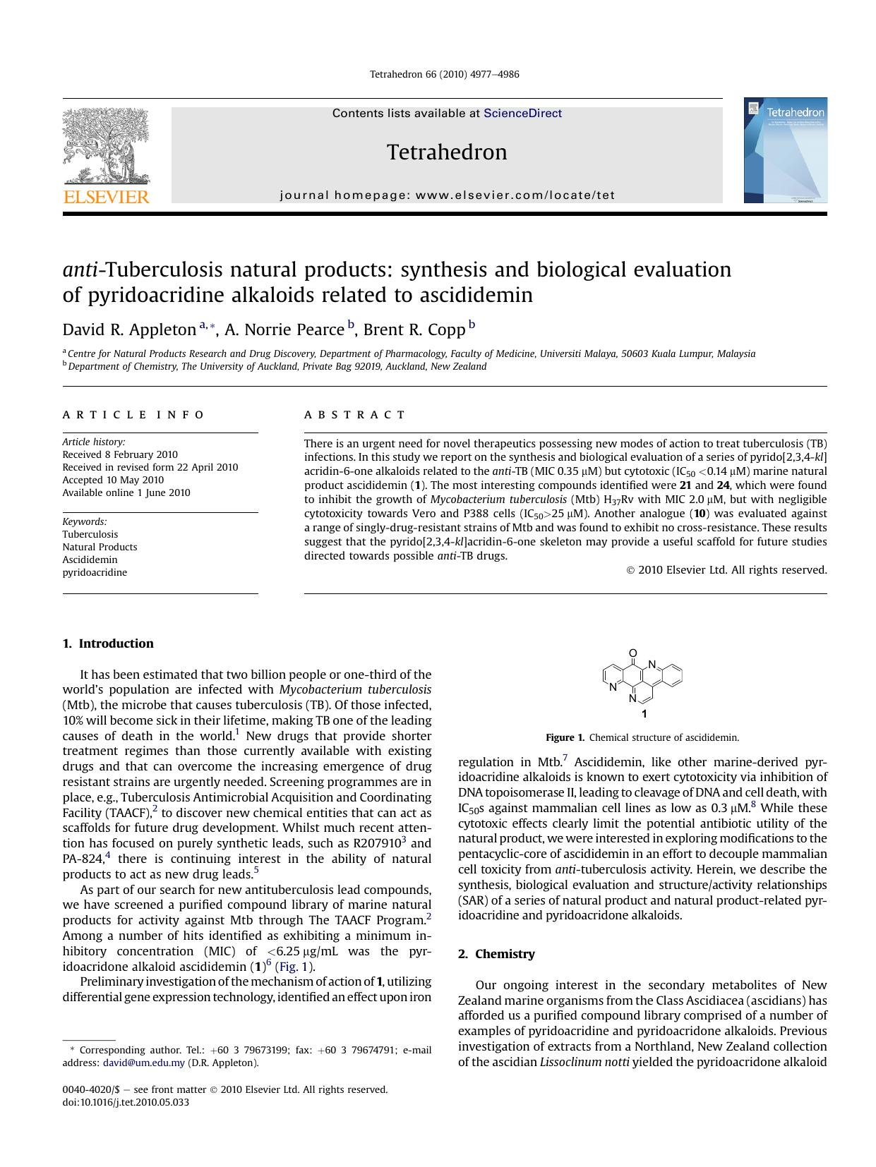 anti-Tuberculosis natural products: synthesis and biological evaluation of pyridoacridine alkaloids related to ascididemin by David R. Appleton & A. Norrie Pearce & Brent R. Copp