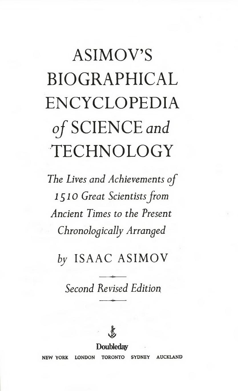 asimov's biographical encyclopedia of science and technology by isaac asimov