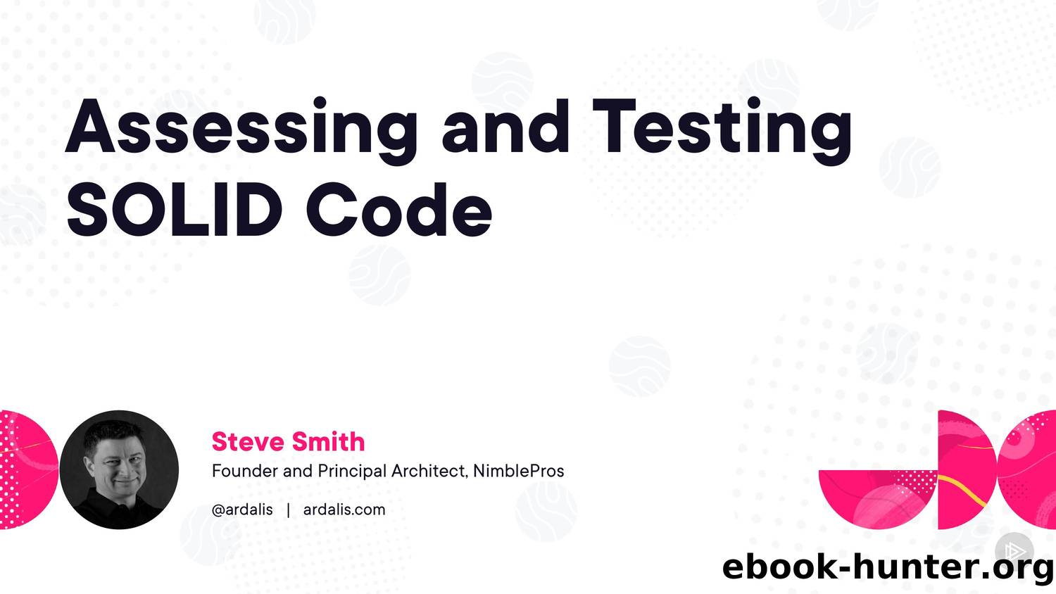 assessing-and-testing-solid-code-slides by Unknown