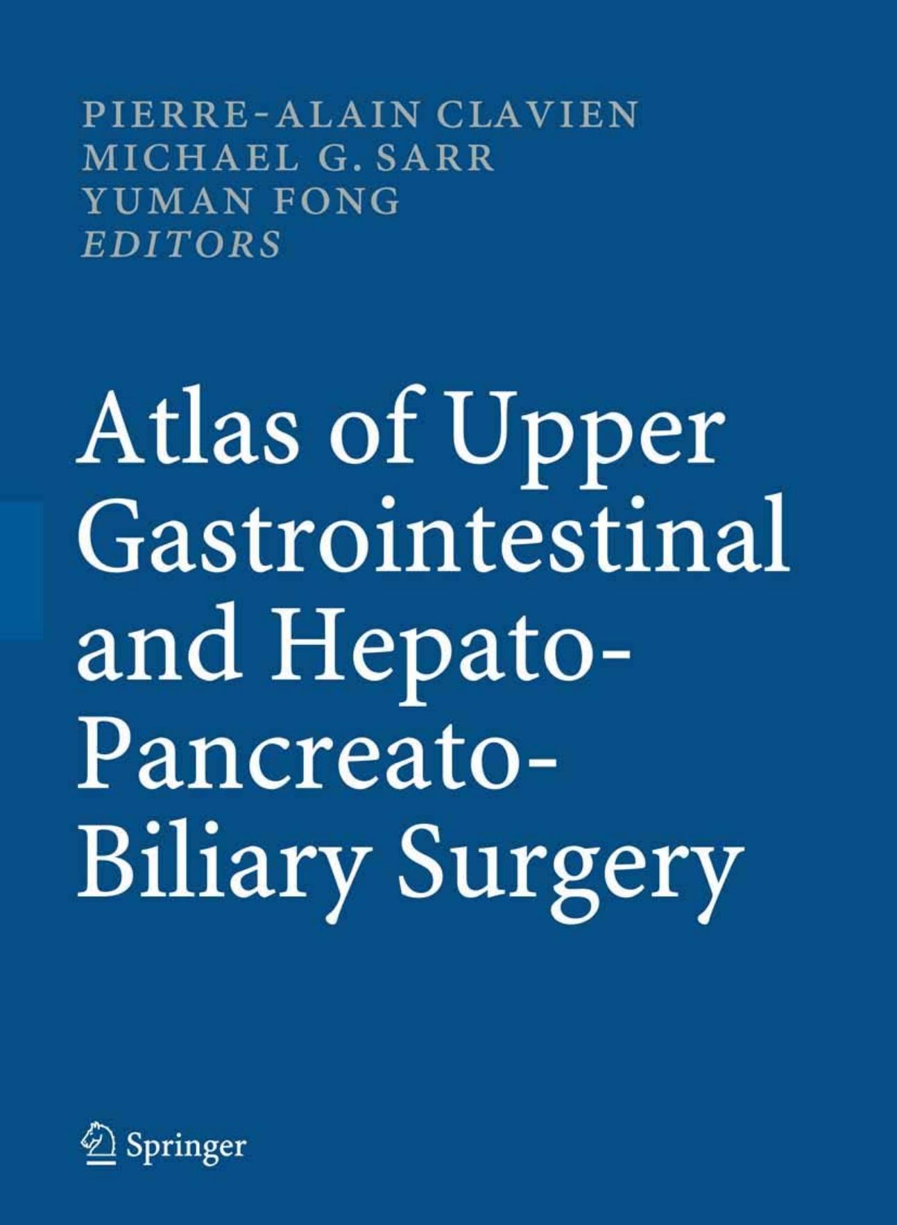 atlas of upper gastrointestinal and hepato pancreato biliary surgery.EBOOKOID by Unknown