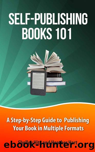 author 101 - self-publishing books 101 by Heather Hart