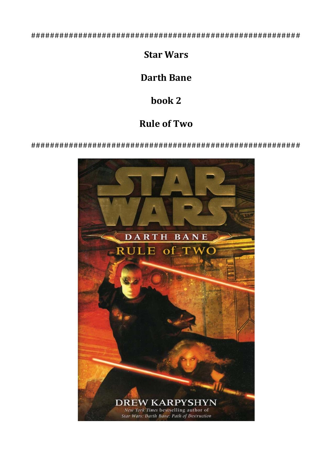 b2 Darth Bane by Rule of Two