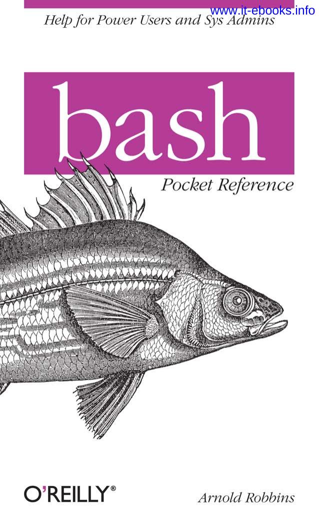 bash Pocket Reference by Unknow