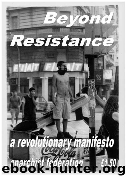 beyond resistance 2006 by Anarchist Federation