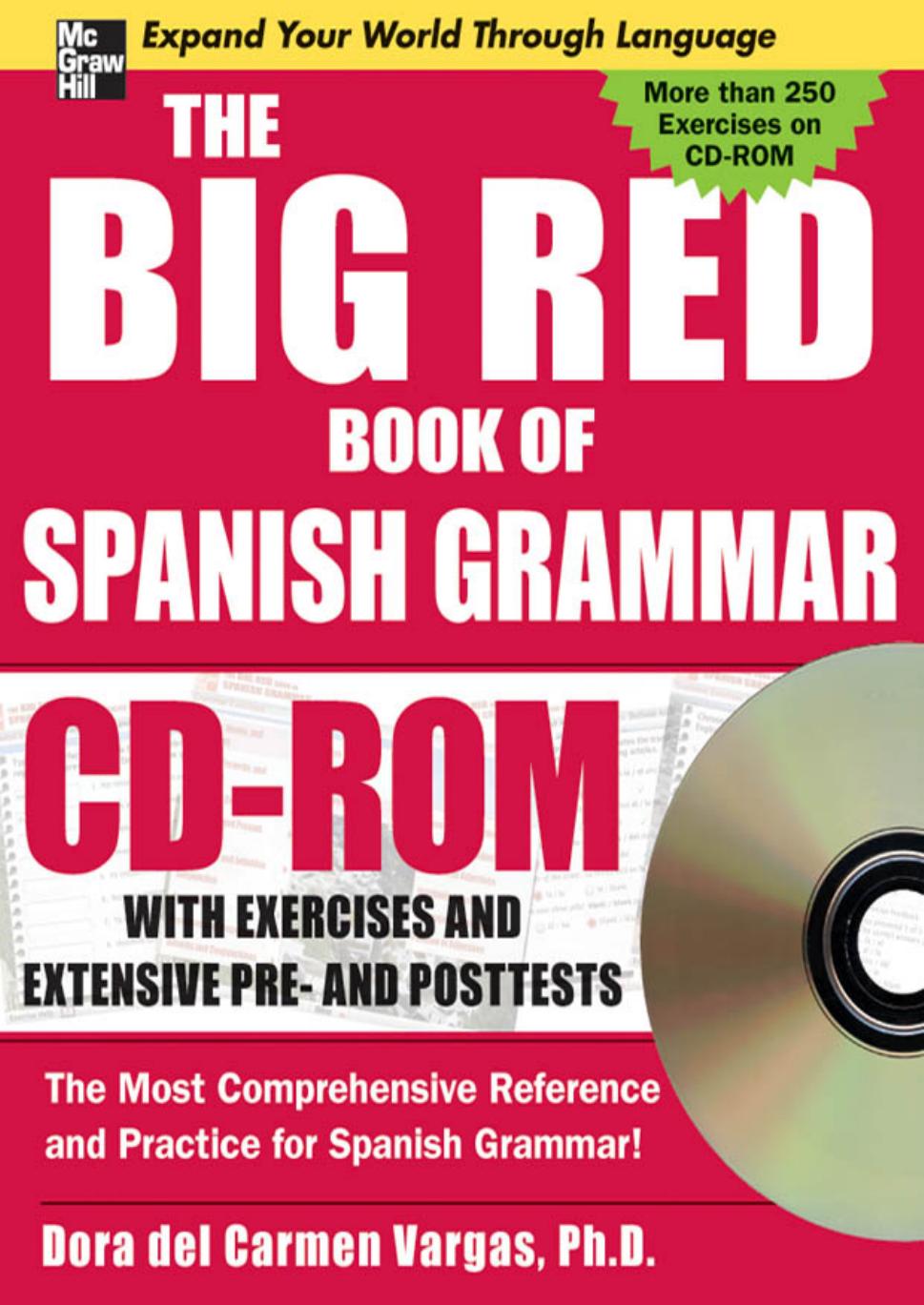 big red book of Spanish grammar by Vargas Dora del Carmen