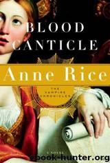 blood canticle by anne rice