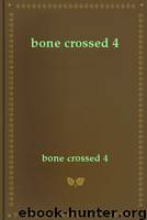 bone crossed book 4 by Patricia Briggs