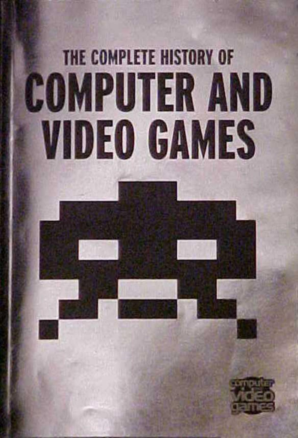 book complete history of video games by Unknown