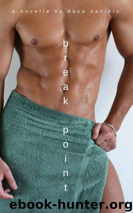 break point: a mm romance novella by Daniels Daya