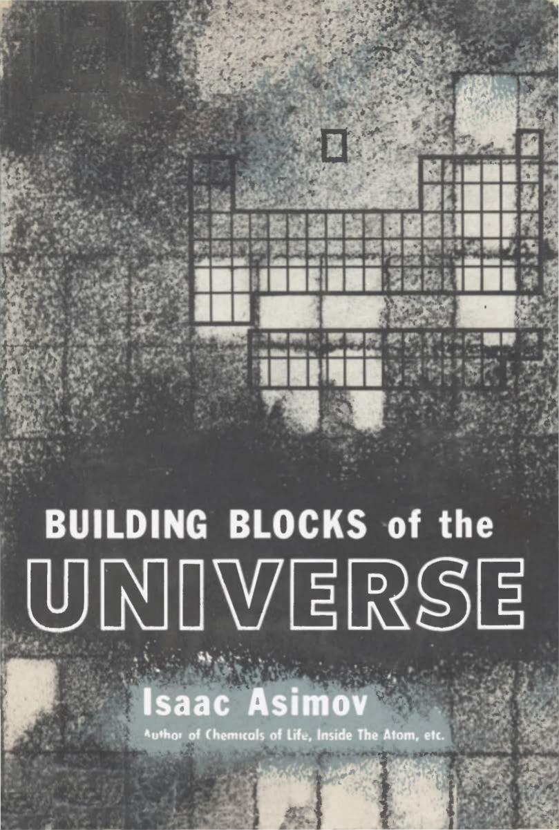 building blocks of the universe by isaac asimov
