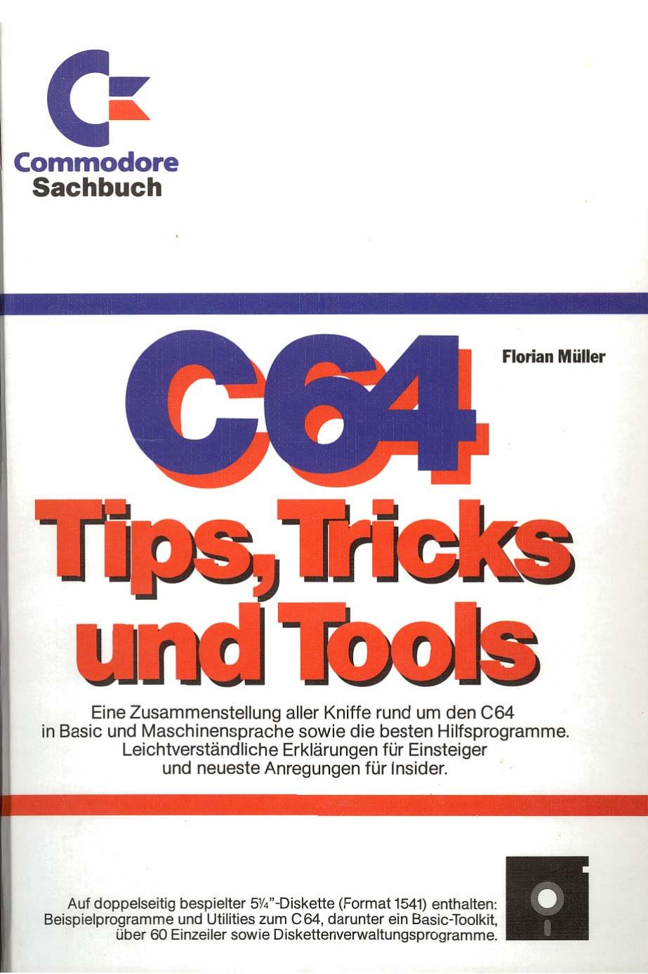 c64 tips tricks und tools by Unknown