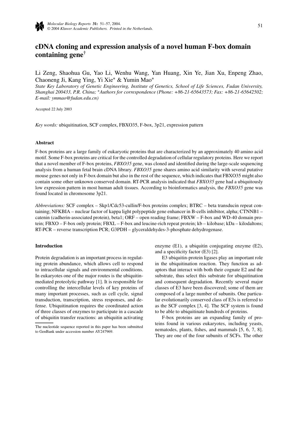 cDNA cloning and expression analysis of a novel human F-box domain containing gene<Superscript>&#x2020;<Superscript> by Unknown