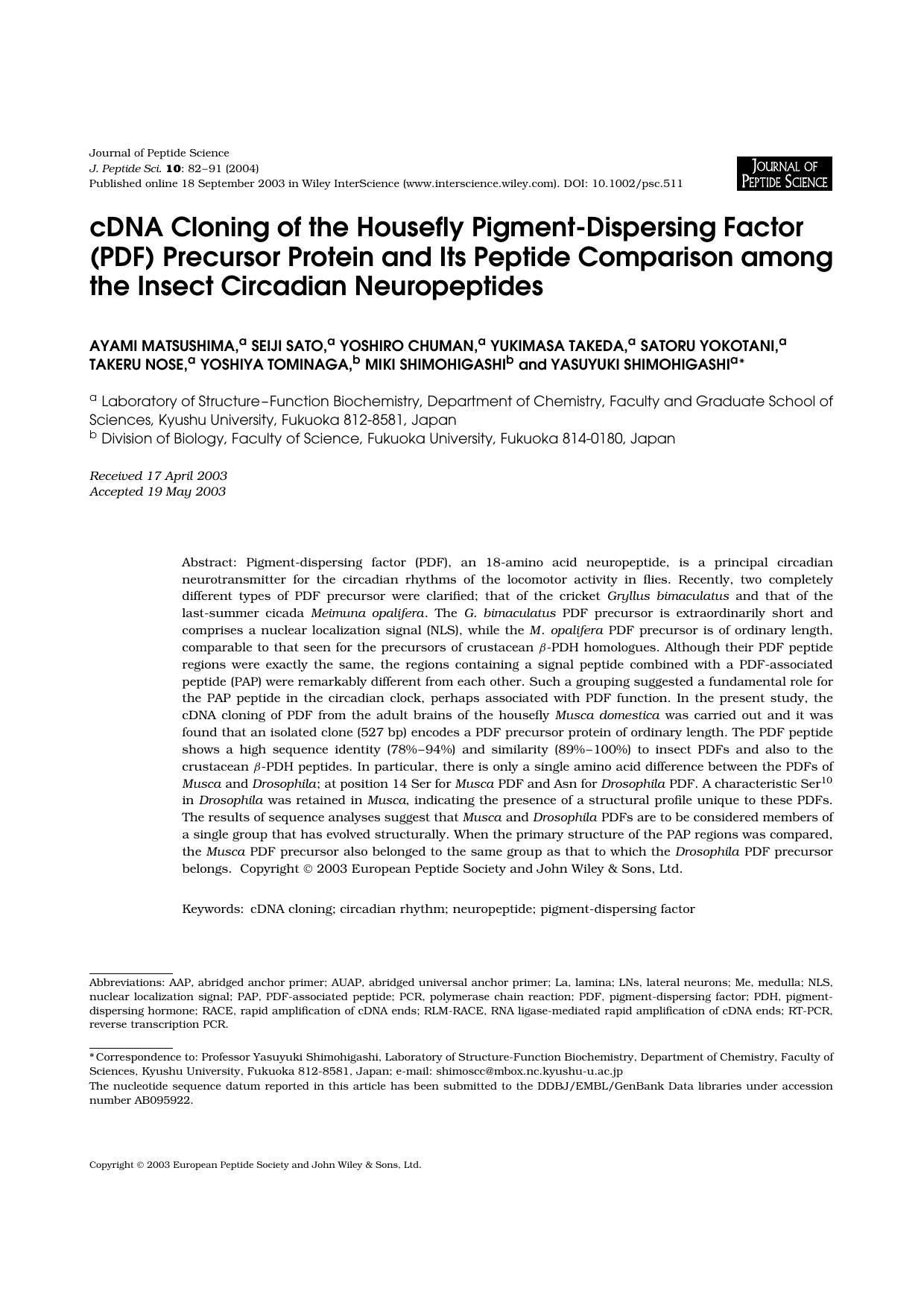 cDNA cloning of the housefly pigment-dispersing factor (PDF) precursor protein and its peptide comparison among the insect circadian neuropeptides by Unknown