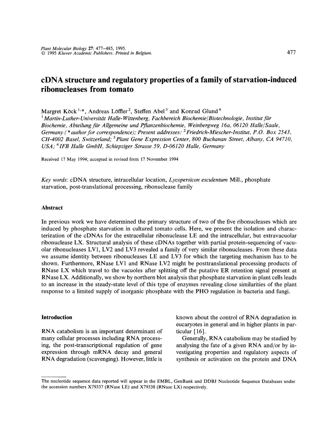 cDNA structure and regulatory properties of a family of starvation-induced ribonucleases from tomato by Unknown