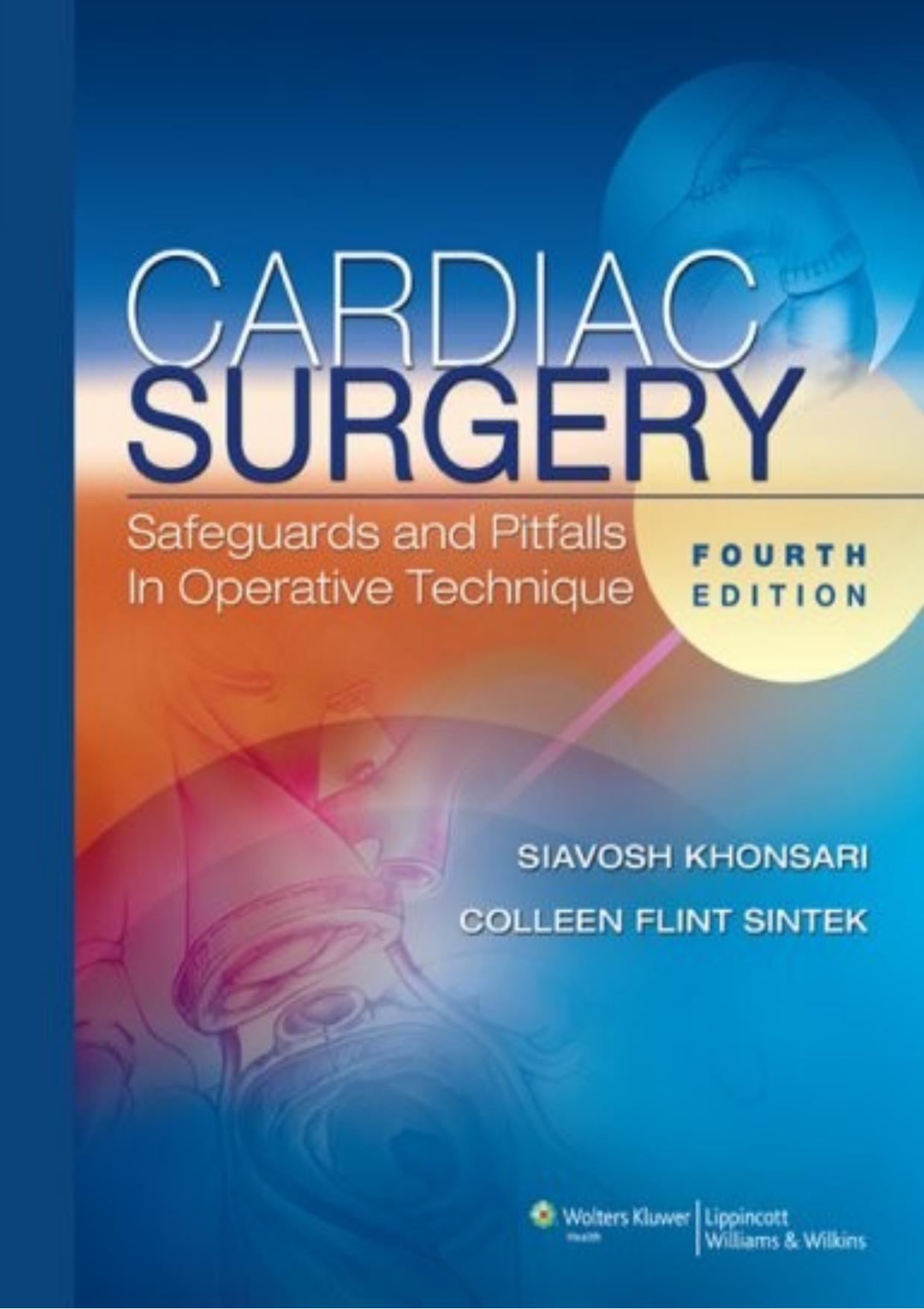 cardiac surgery safeguards and pitfalls in operative technique 4th edi.EBOOKOID by Unknown