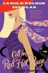 cat in a red hot rage by Carole Nelson Douglas