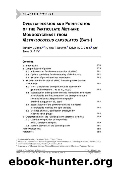 chapter 12 - Overexpression and Purification of the Particulate Methane Monooxygenase from Methylococcus capsulatus (Bath) by Sunney I. Chan & H.-Hoa T. Nguyen & Kelvin H.-C. Chen & Steve S.-F. Yu
