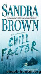 chill factor by Sandra Brown