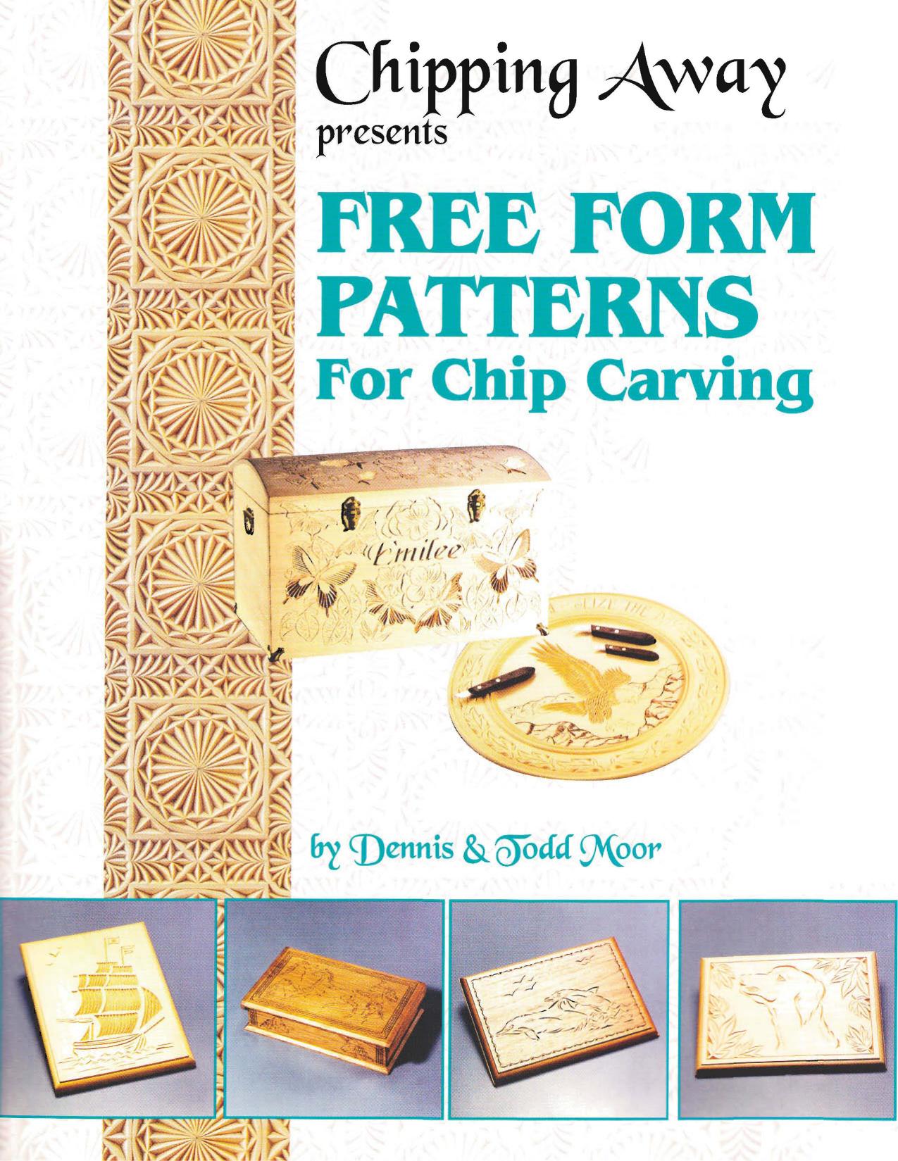 chipping away -free form patterns for chip carving-viny by Unknown