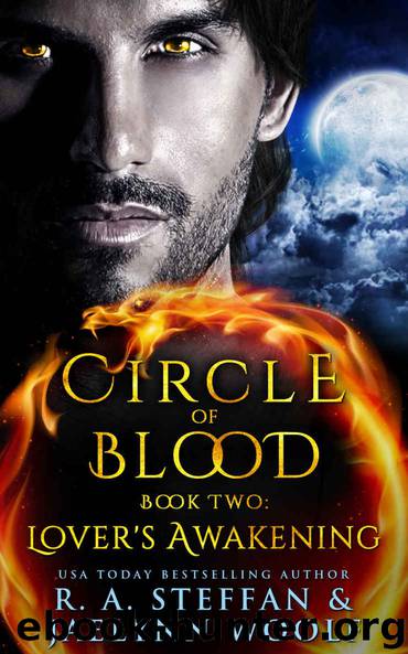 circle of blood 02 - lovers awakening by R A Steffan