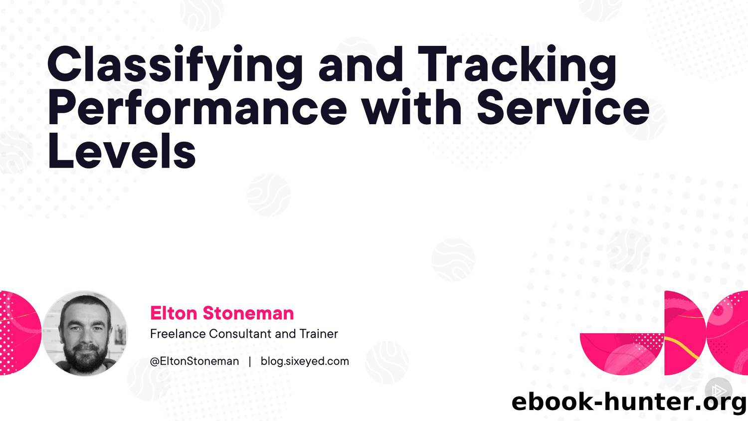 classifying-and-tracking-performance-with-service-levels-slides by Unknown