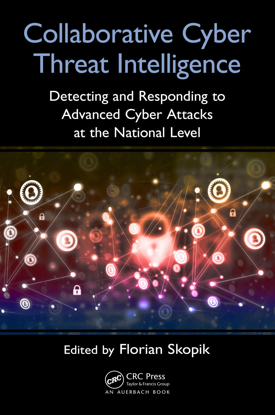collaborative cyber threat intelligence by Unknown