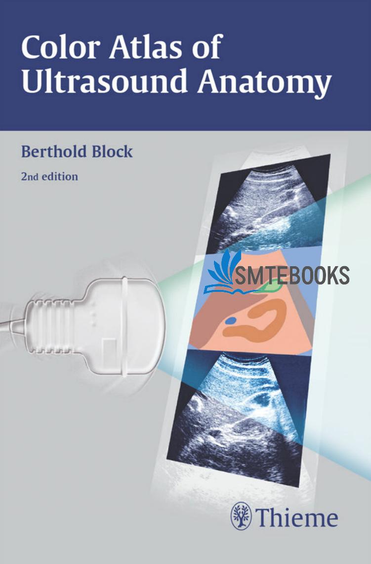 color atlas of ultrasound anatomy by berthold block